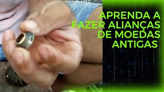 Aprenda a fazer alianças de moedas antigas.