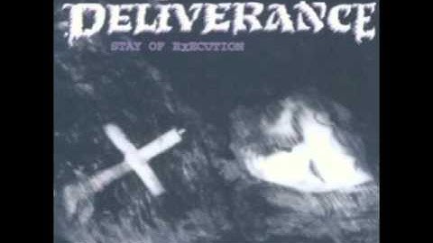 Track 01 "Stay Of Execution" - Album "Stay Of Execution" - Artist "Deliverance"