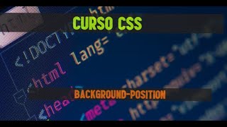 22. Intermediate-Advanced CSS Course | background-position Property