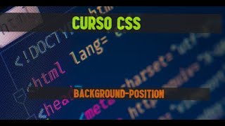 22. Curso intermedio-avanzado CSS | Propiedad background-position.