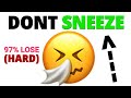 Don't Sneeze while watching this video... (Hard)