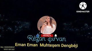 Rêzan Şirvan - Eman Eman New