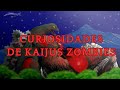 MIS 23 Curiosidades de KAIJUS ZOMBIES