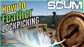 Scum - Lockpicking Trick - How to Feather Locks Open!