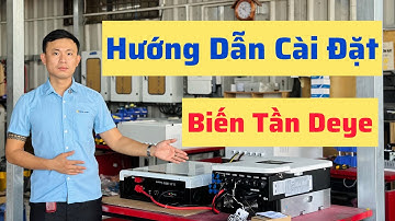 Hướng Dẫn Cài Đặt Biến Tần Deye Trên Màn Hình