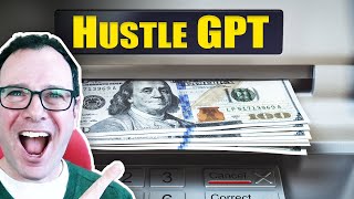 Make Money with Chat GPT using Hustle GPT