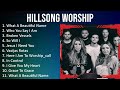 H i l l s o n g W o r s h i p 2023 [1 HORA] - Mejores Canciones, Mejores Exitos, Grandes Exitos,...