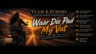 WAAR DIE PAD MY VAT 🏍️🔥 | Vlam & Echoes | Deep Country Blues Rock