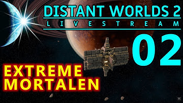 DISTANT WORLDS 2 (!!) Extreme Mortalen 02 - (Mostly) Manual Play - PREVIEW RELEASE