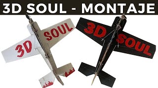 Montaje 3D SOUL - Avión Vuelo 3D - Instrucciones paso a paso