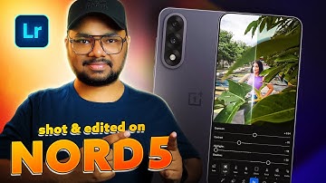 Take MIND-BLOWING photos with a BASIC PHONE | OnePlus NORD 5 + Lightroom 🔥