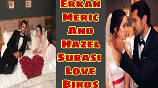 Famous Turkish Love Birds || Erkan Meric and Hazel Subasi || Famous Turkish Model