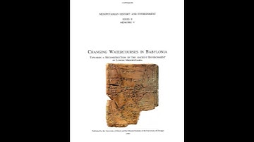 Changing Watercourses in Babylonia #cuneiform #astronomy #akkad #semitic #languages #language #books