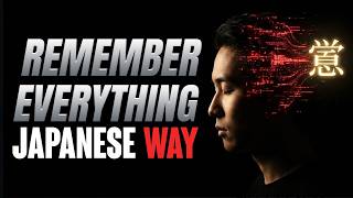 How To Remember EVERYTHING Like The Japanese Students (And How You Can Too)