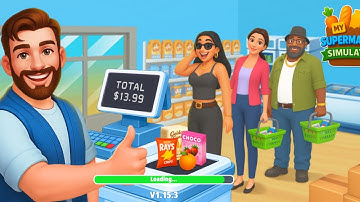 My Supermarket Simulator 3D Gameplay Part 1 