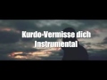 Kurdo Vermisse Dich Instrumental Kurdo Vermisse Dich Instrumental