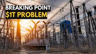 America's $1T Power Grid is Breaking