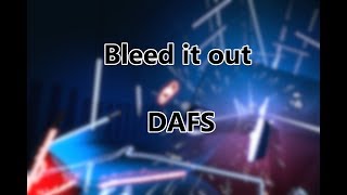 Linkin Park - Bleed it out: Beat Saber (DAFS)