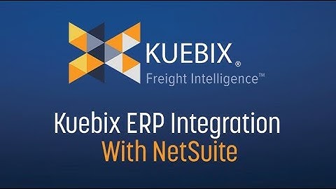Kuebix + Netsuite Integration