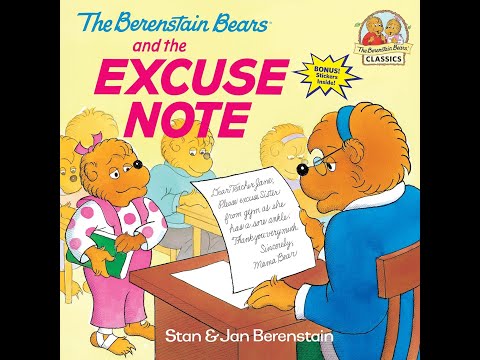 The Berenstain Bears And The Excuse Note 