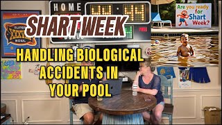 🏊 Shart Week: Fecal & Biological Pool Contamination Treatment Tips. (Ep 184) 🧪