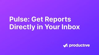Pulse: Get Reports Directly in Your Inbox