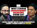 Why i chose Investment Banking over CA | Anish Minocha  ⁨@thewallstreetschool