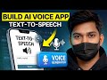 Making  an AI Voice Generator App | Text-to-Speech App Development