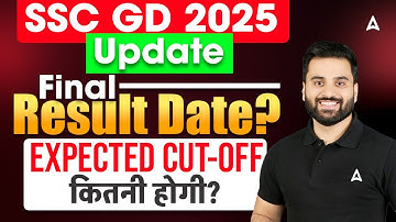 SSC GD Result 2025 Update | SSC GD Expected Cut Off 2025 | SSC GD 2025 Result | By Navdeep Sir