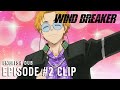 WIND BREAKER | Episode #2 Clip (English dub)