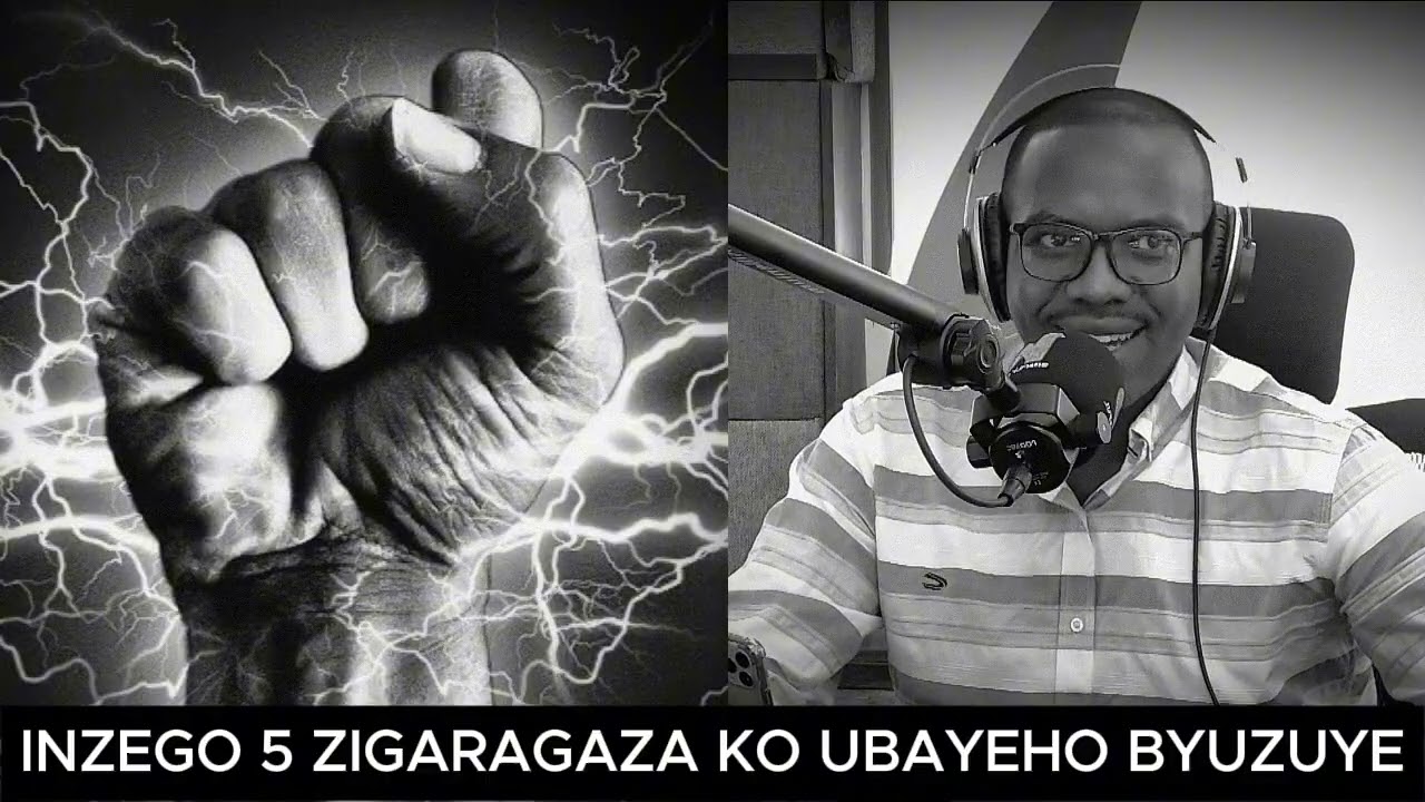 MENYA URWEGO URIHO RW'IMBARAGA MURI IZI 5 ZIGARAGAZA KO UBAYEHO UBUZIMA BUFITE INTEGO