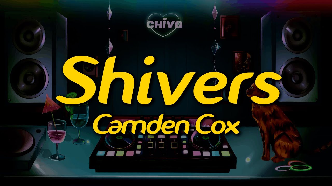 Camden Cox - Shivers (Lyrics)