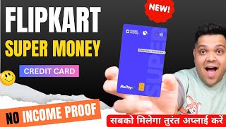 Flipkart Supermoney Credit Card review | benefits &amp; features | Supercard flipkart credit card