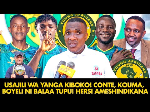 SAM SIMBA APAGAWA NA USAJILI WA YANGA CONTE KOUMA BOYELI HUU MZIKI NI BALAA HERSI AMESHINDIKANA