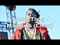 Young Thug Magnolia Clean
