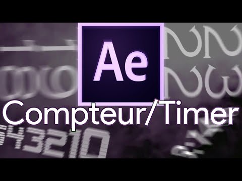 Faire un COMPTEUR, COMPTE À REBOURS, CHRONOMÈTRE dans AFTER EFFECTS