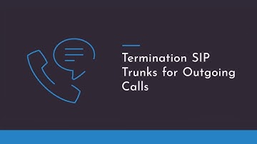 Termination SIP Trunks for Outgoing Calls