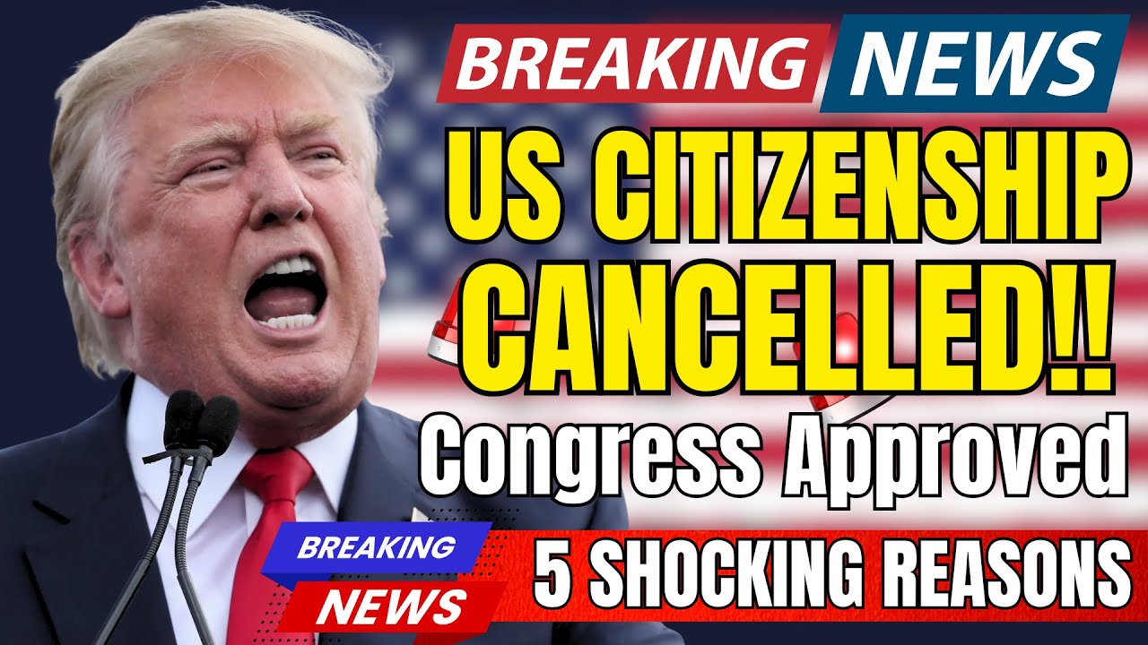 US Citizenship CANCELLED: The Shocking Truth They Hide From You - YouTube