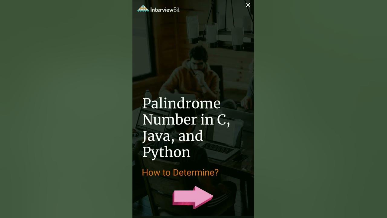 Palindrome Number in C,JAVA and Python - YouTube