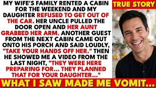 Details My Daughter Wouldn't Get Out Of The Car At The Cabin Then Stranger Shouted, Take Your Hands Off Her. Update