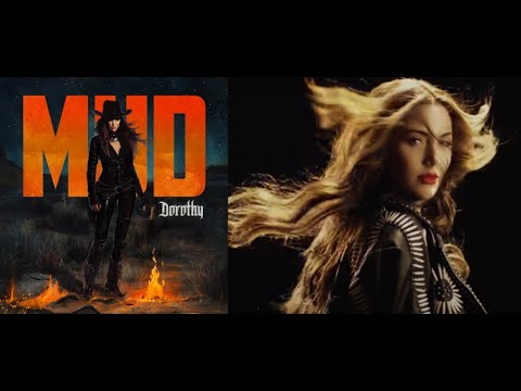 Dorothy releases new song "MUD" - first single off new album!