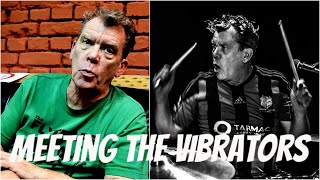 Meeting The Vibrators - Interview with John "Eddie" Edwards
