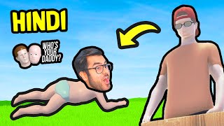 HELLO PAPA...👨 Funny Game 😂 | Who's Your Daddy | Hitesh KS screenshot 4