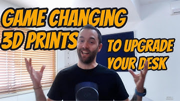 GAME-CHANGING 3D Prints to Upgrade Your Desk!