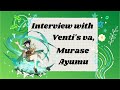 [ENG SUB] Interview with Venti's va, Murase Ayumu (Genshin Impact)~✰