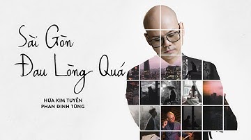 SÀI GÒN ĐAU LÒNG QUÁ | PHAN ĐINH TÙNG | LIVESTREAM 19.06.2021