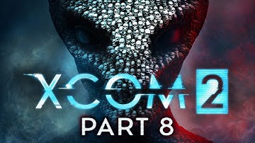 XCOM 2 - Part 8 - Big Iron On His Hip