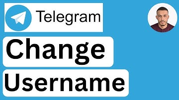 How to Change Your Username on Telegram - Easy to Follow