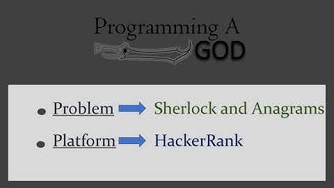 Sherlock and Anagrams | HackerRank | Competitive Programming