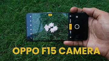 Oppo F15 Camera Test and Video Test